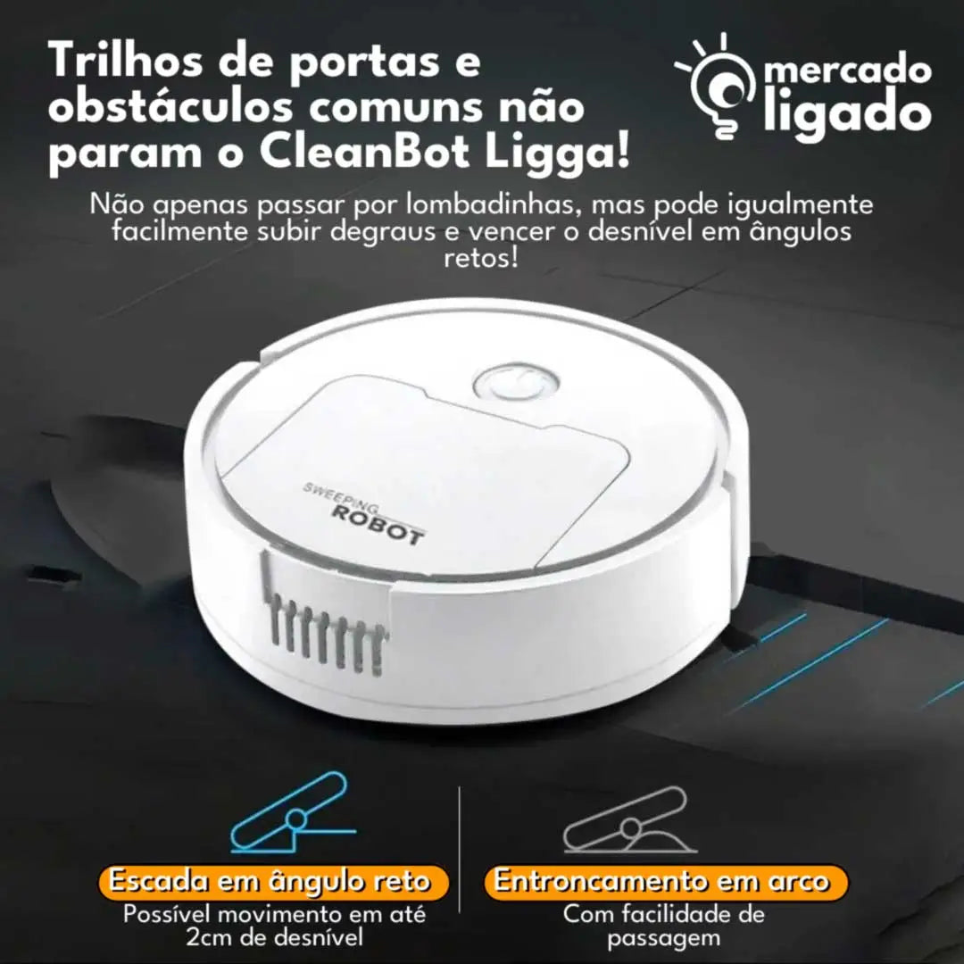 CleanBot Ligga - 3 em 1: Robô Varredor, Aspirador e Esfregão